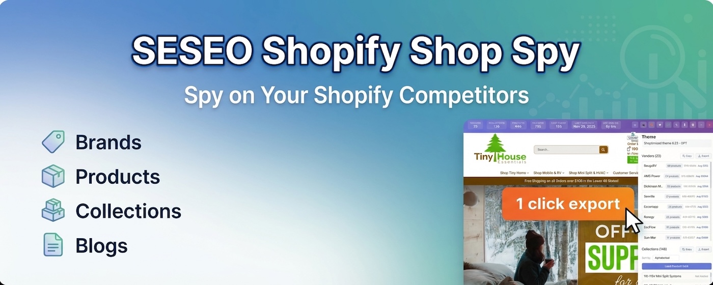 SESEO Shopify Shop Spy - Spy on Your Competitors